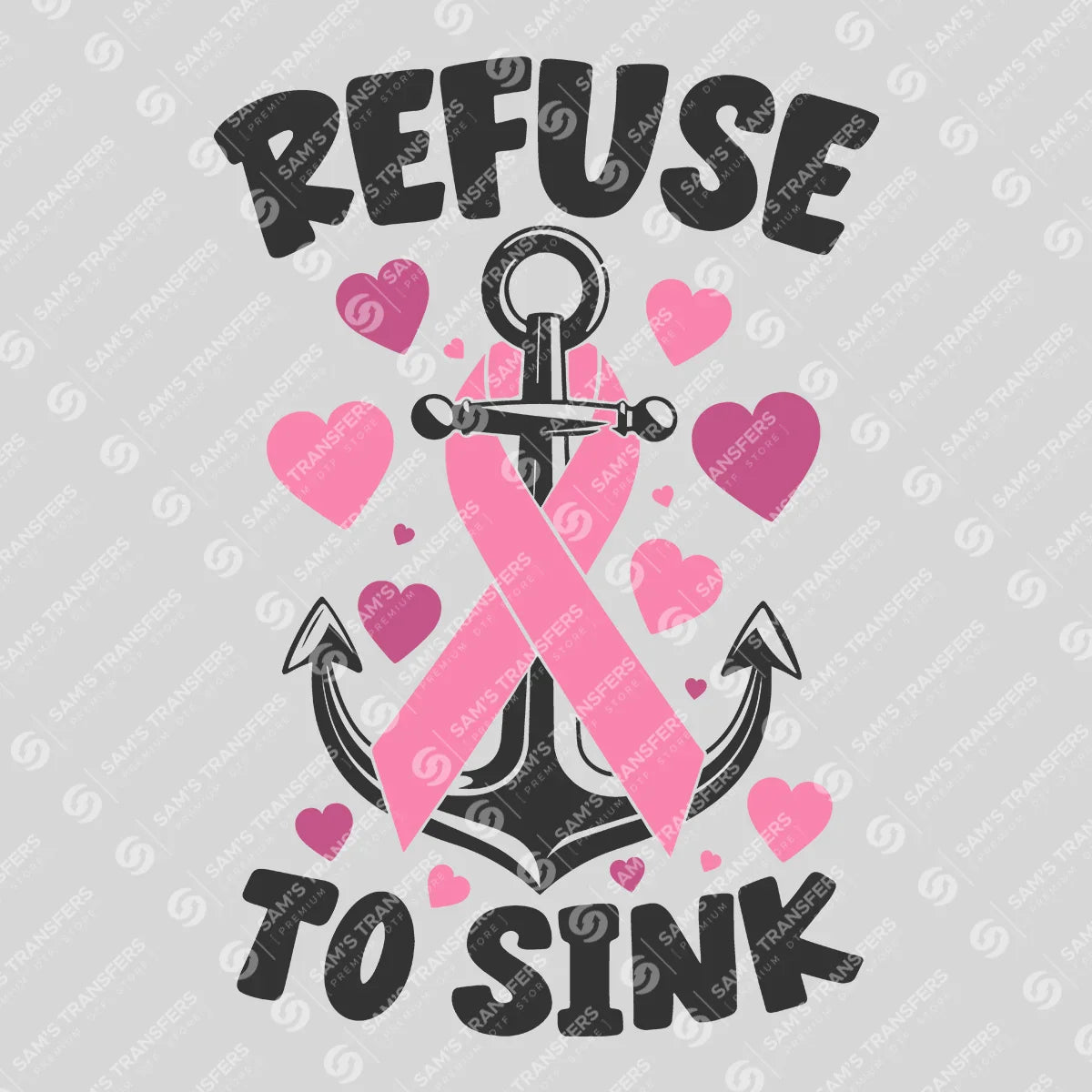 Apparel featuring a Refuse To Sink-themed DTF transfer.