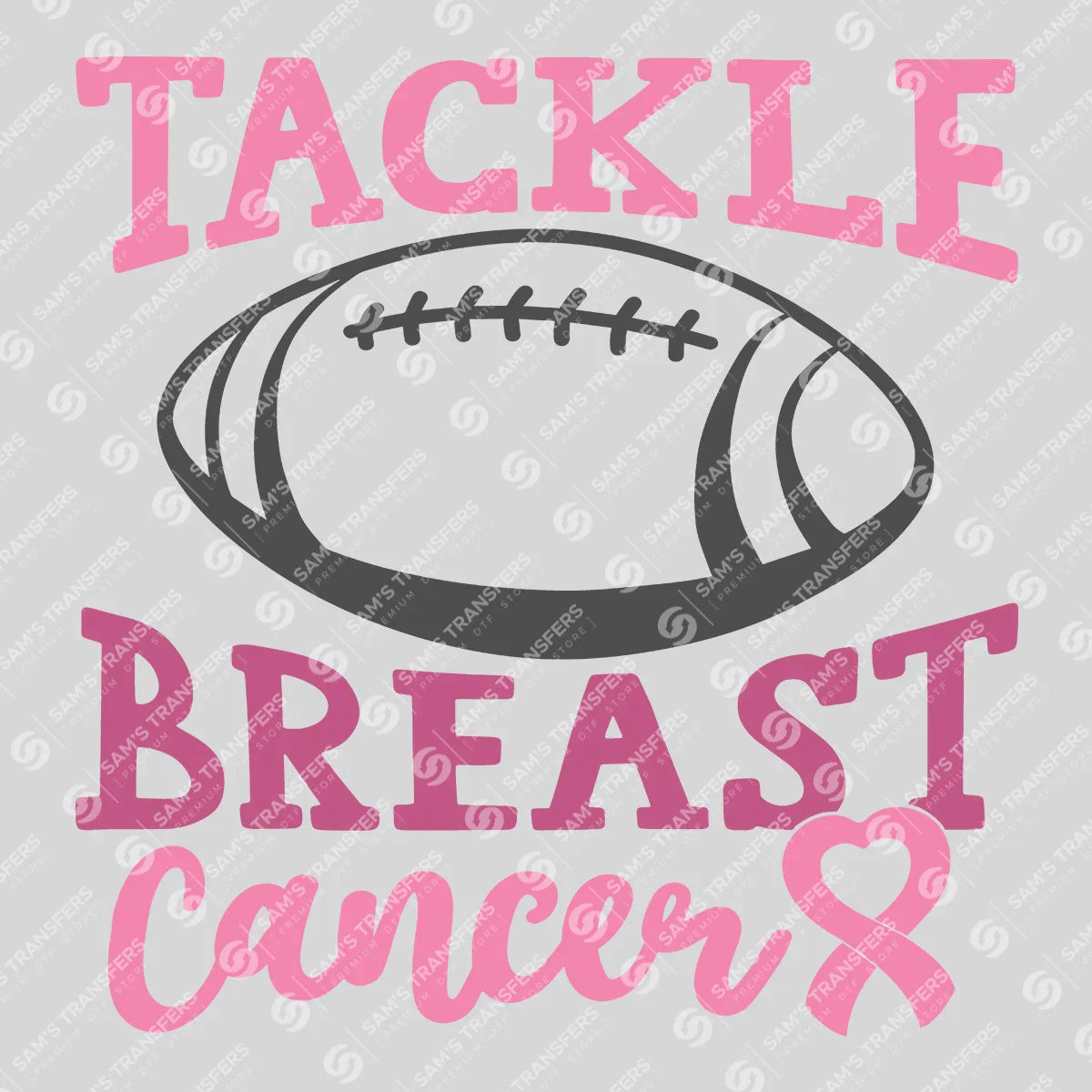 Apparel featuring a Tackle Breast Cancer-themed DTF transfer.