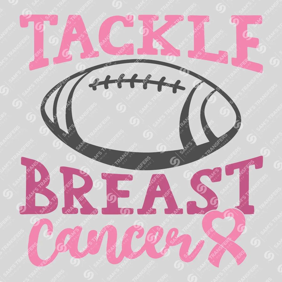 Tackle Breast Cancer Ready-to-Press DTF Transfer | SAT10451