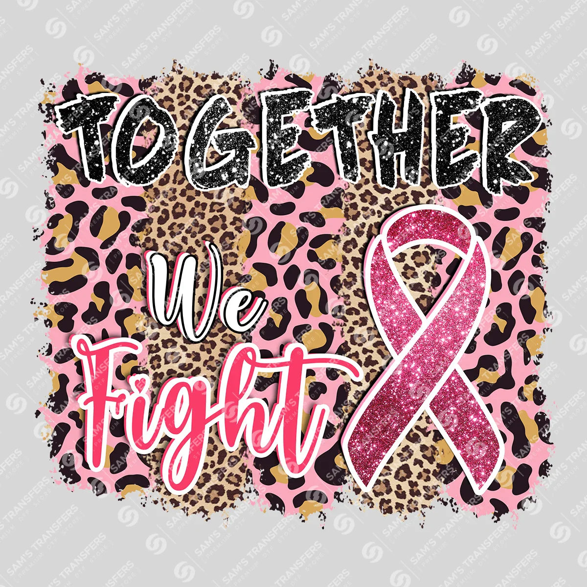 Apparel featuring a Together We Fight-themed DTF transfer.