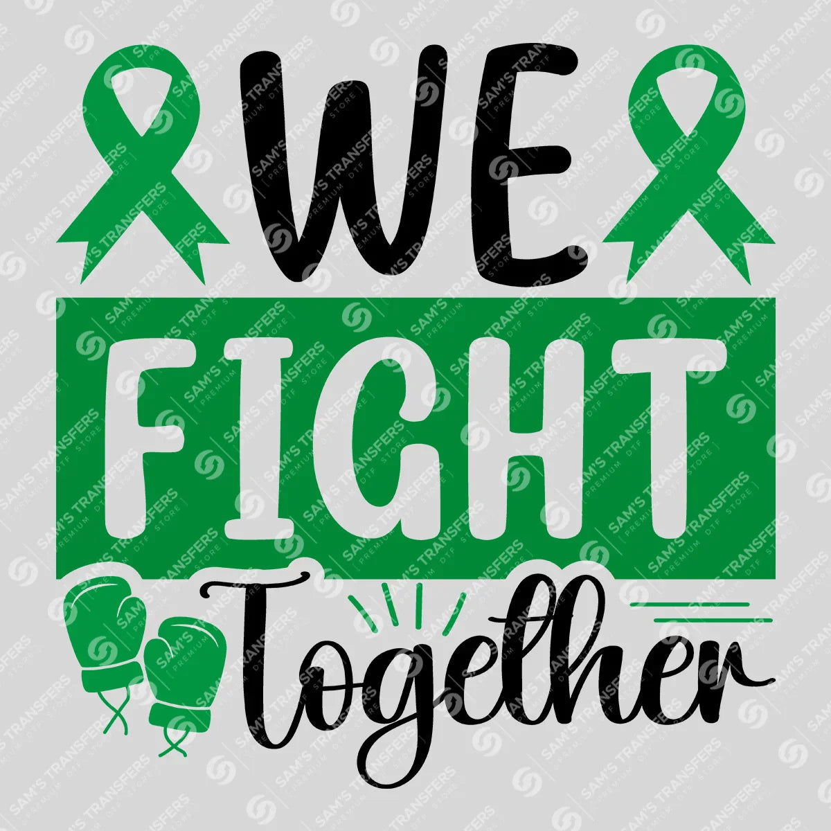 Apparel featuring a We Fight Together-themed DTF transfer.