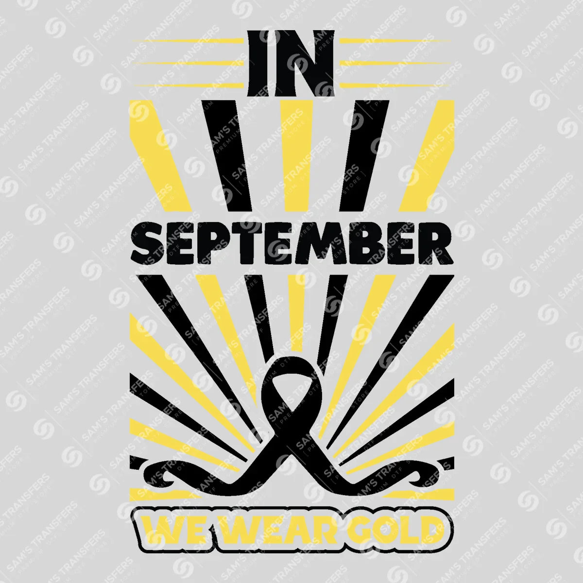 Apparel featuring a In September We Wear Gold-themed DTF transfer.