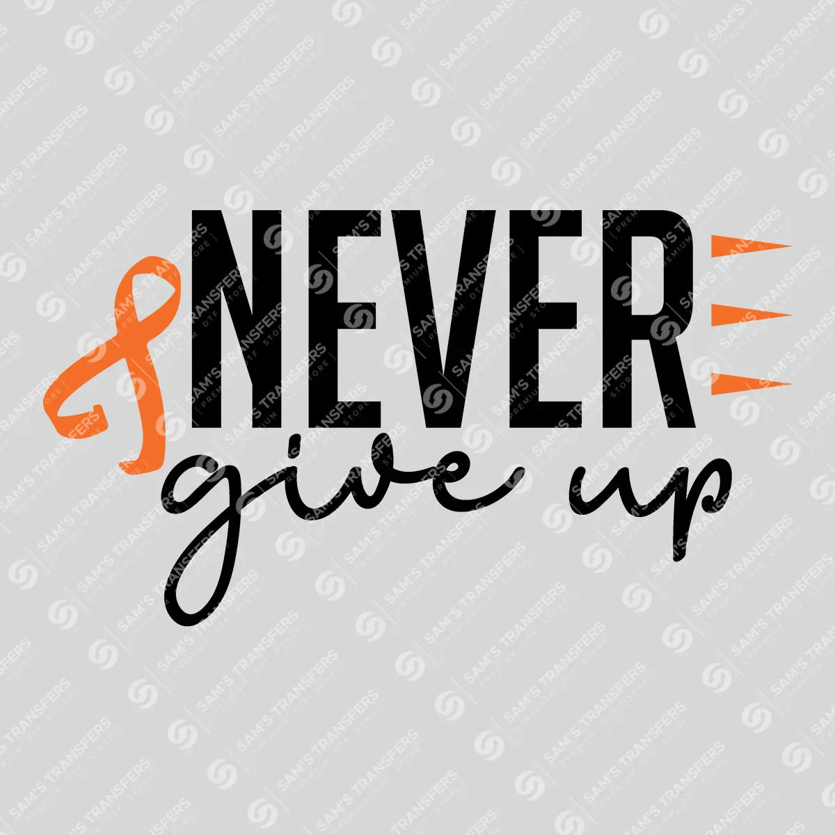 Apparel featuring a Never Give Up-themed DTF transfer.