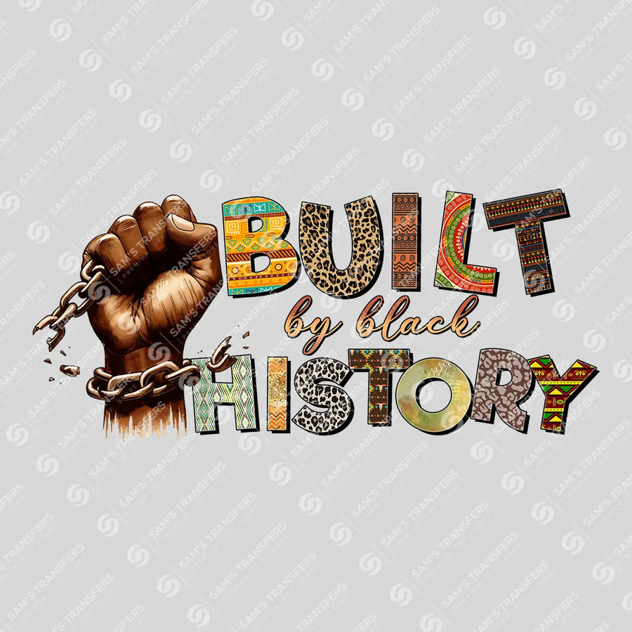 Built By Black History Ready-to-Press DTF Transfer | SAT10598