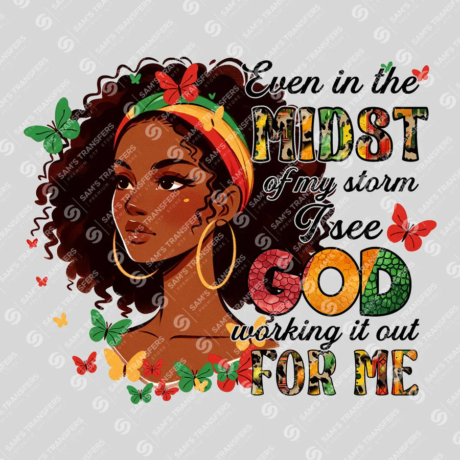 God Working It Out For Me Ready-to-Press DTF Transfer | SAT10608