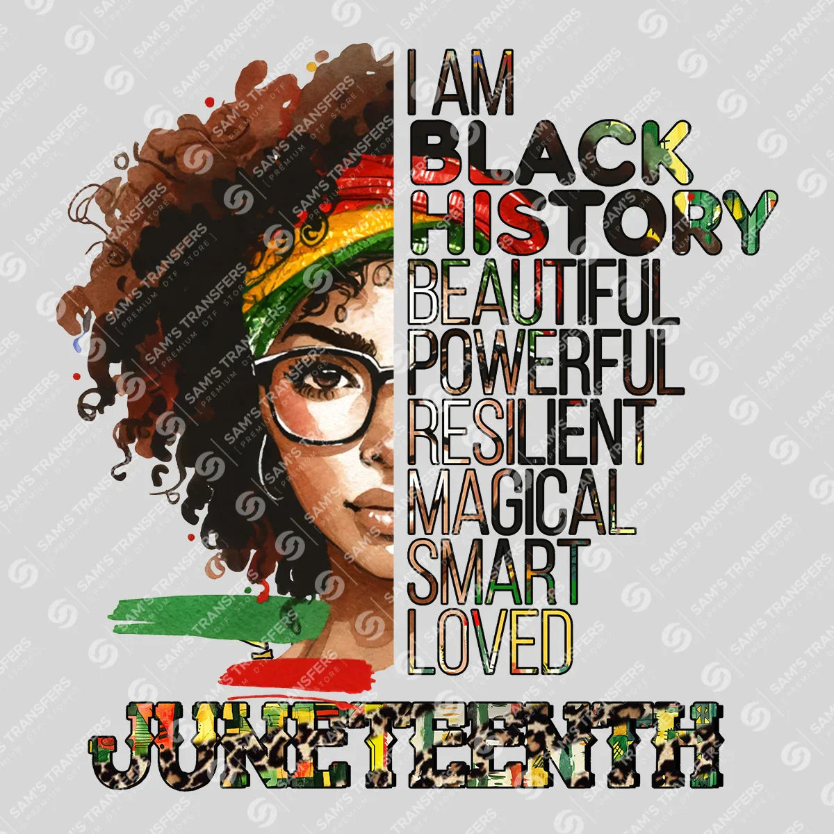 Apparel featuring a I Am Black History Juneteenth-themed DTF transfer.