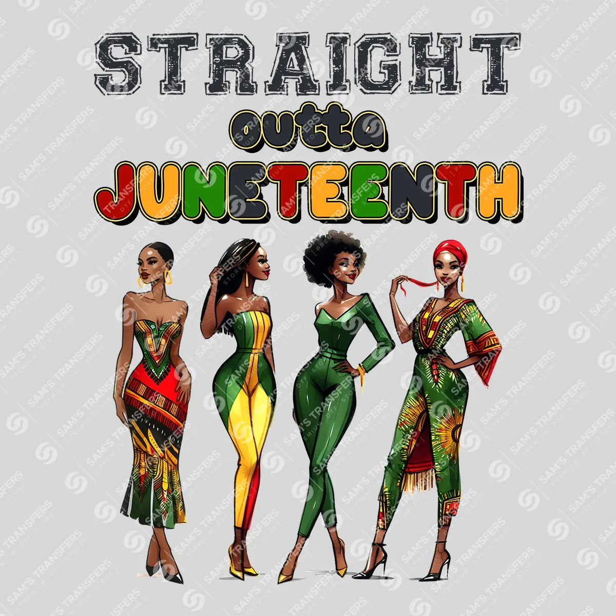 Apparel featuring a Straight Outta Juneteenth-themed DTF transfer.