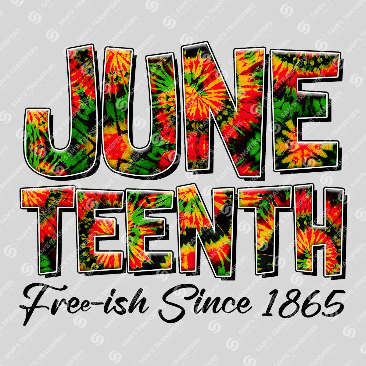 Apparel featuring a Juneteenth Free-ish Since 1865-themed DTF transfer.