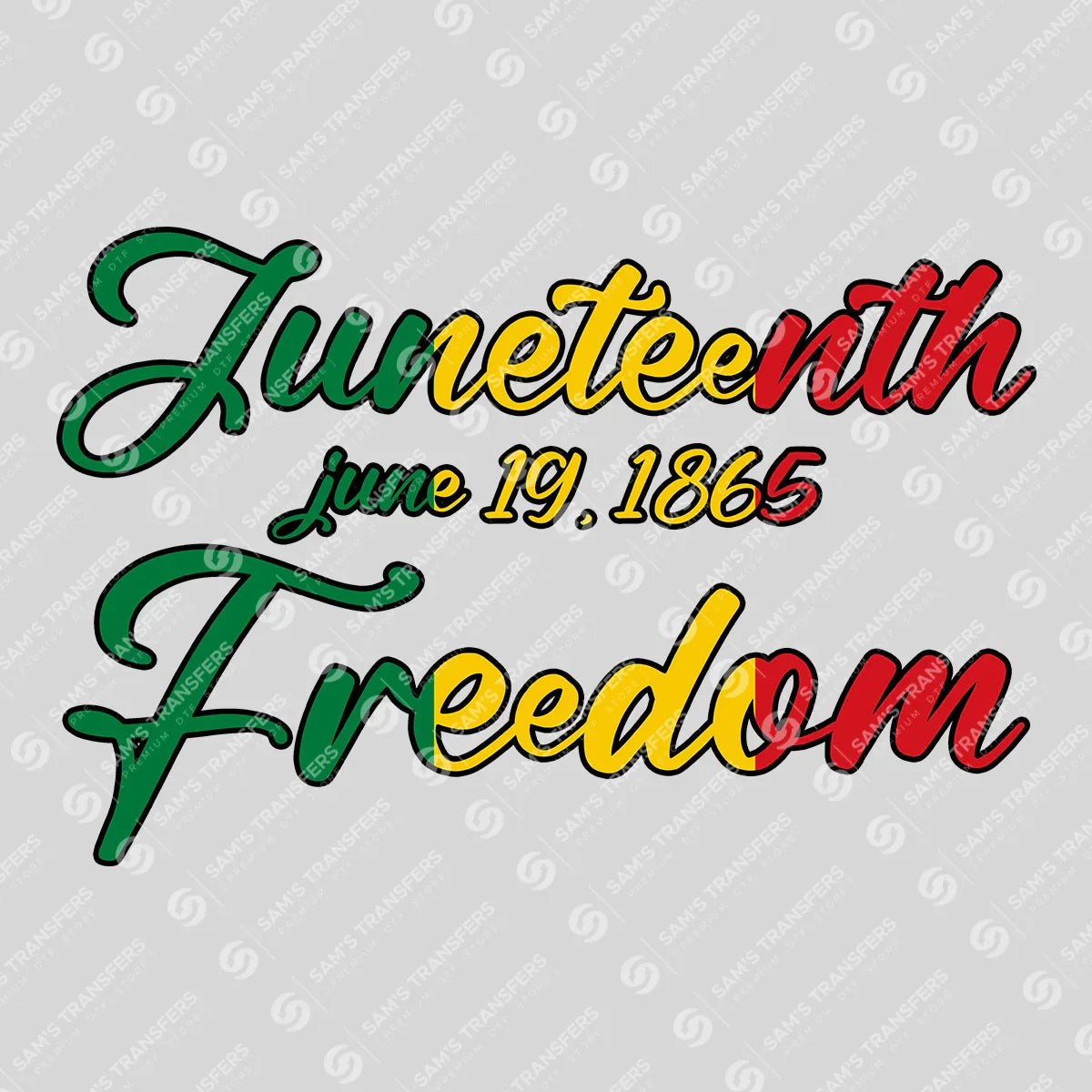 Apparel featuring a Juneteenth June 19 1865-themed DTF transfer.