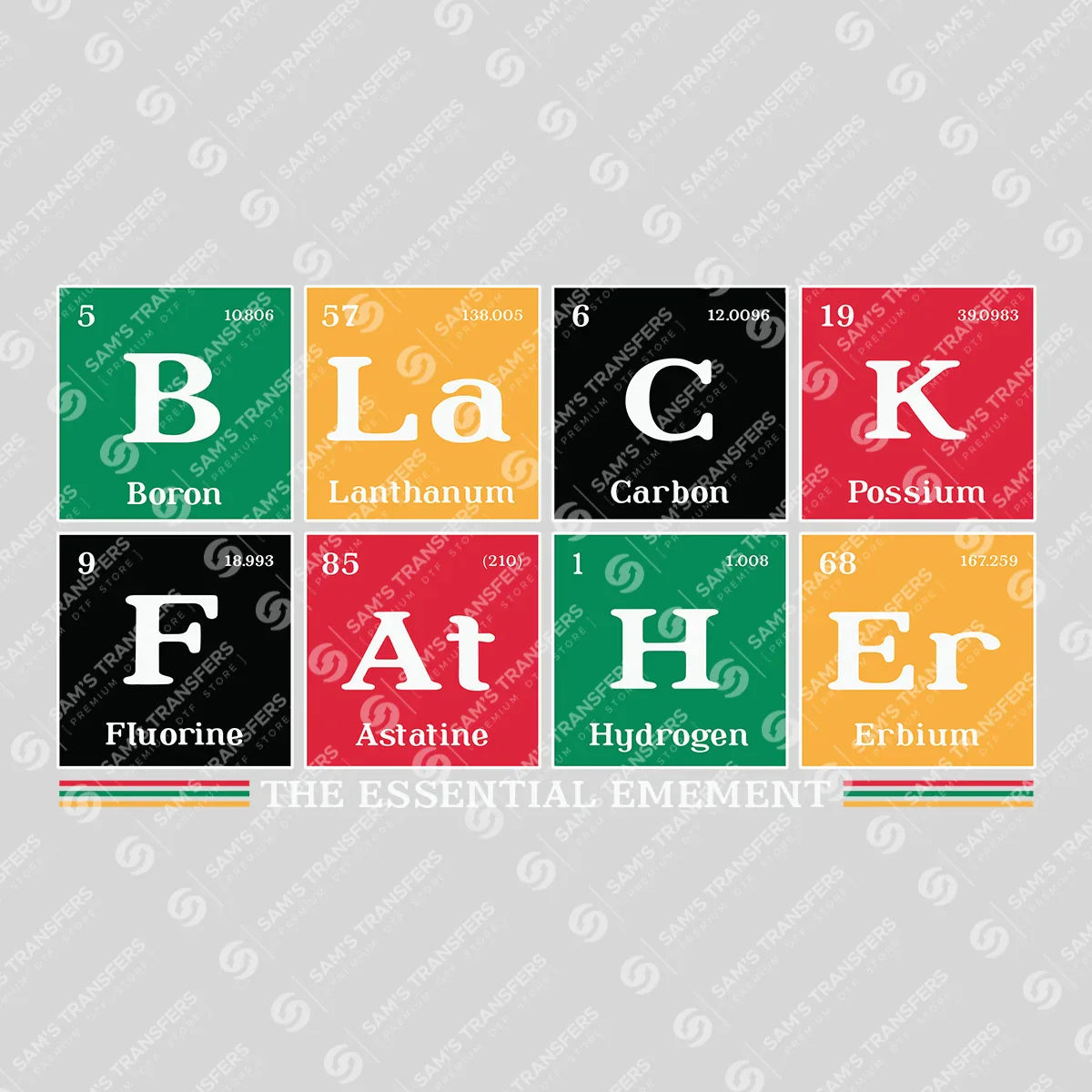 Apparel featuring a Black Father The Essential Element-themed DTF transfer.