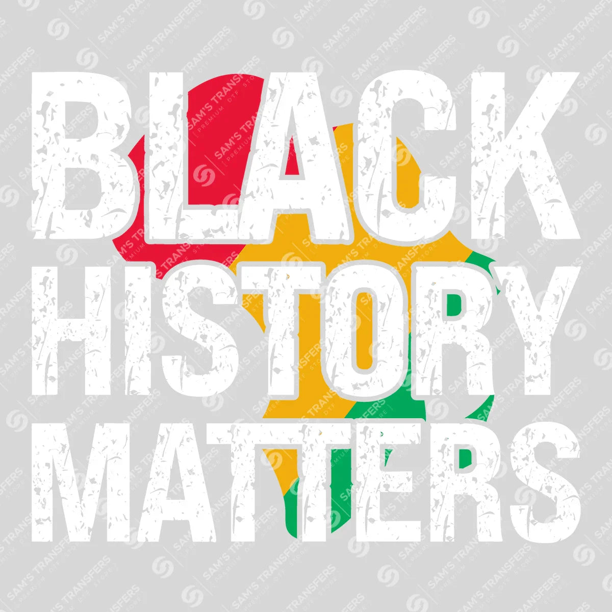 Apparel featuring a Black History Matters-themed DTF transfer.