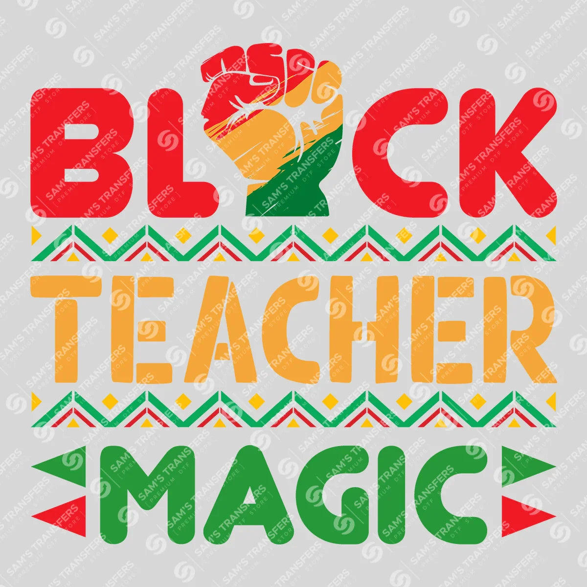 Apparel featuring a Black Teacher Magic-themed DTF transfer.