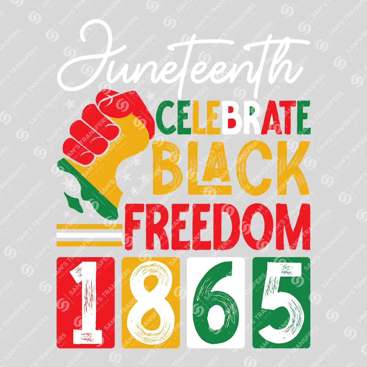 Apparel featuring a Juneteenth Celebrate Black Freedom-themed DTF transfer.