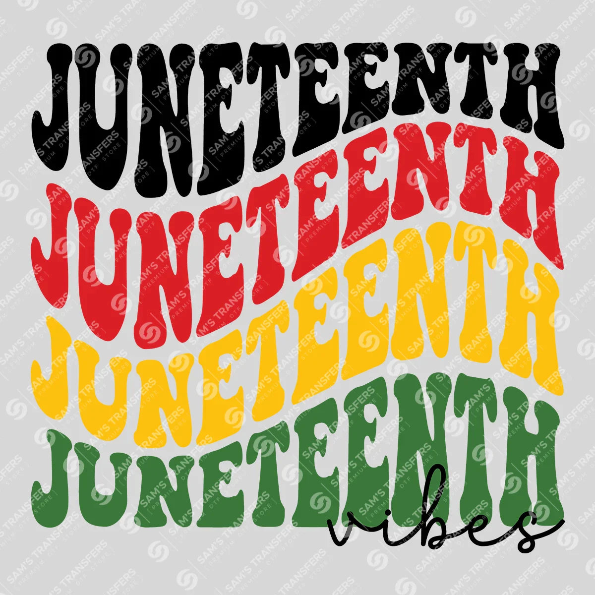 Apparel featuring a Juneteenth Vibes-themed DTF transfer.