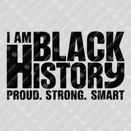 Apparel featuring a I Am Black History-themed DTF transfer.