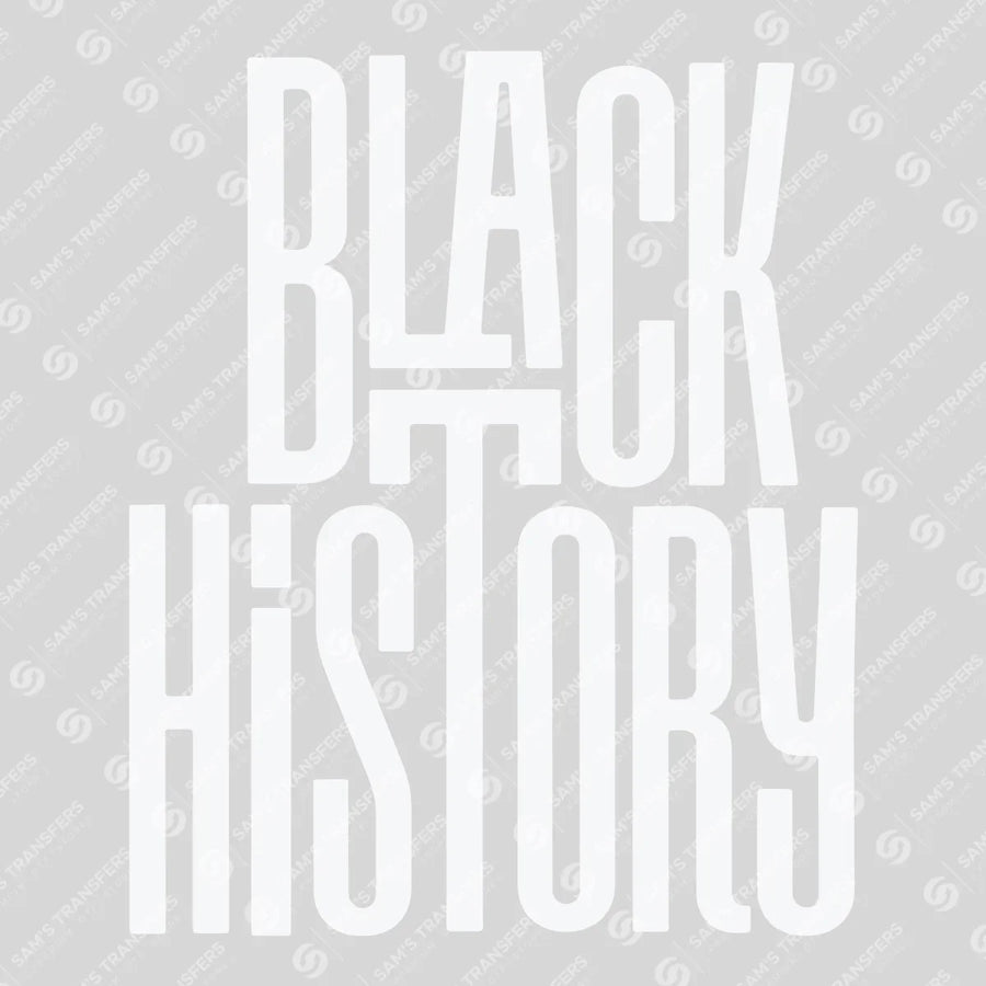 Black History Ready-to-Press DTF Transfer | SAT10822