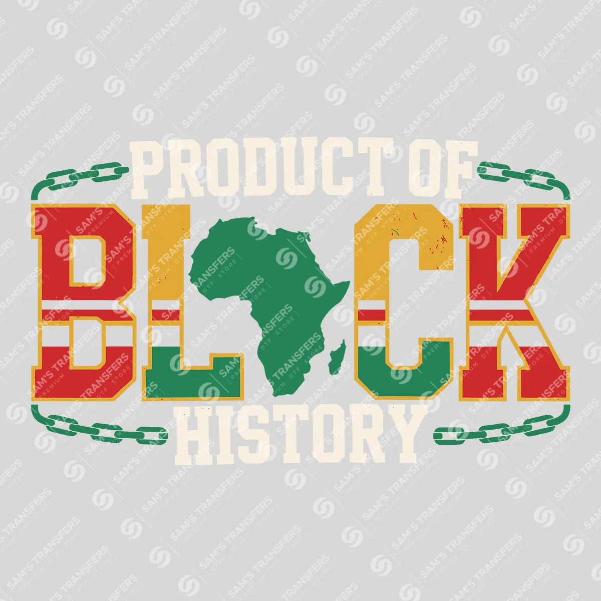 Apparel featuring a Product Of Black History-themed DTF transfer.