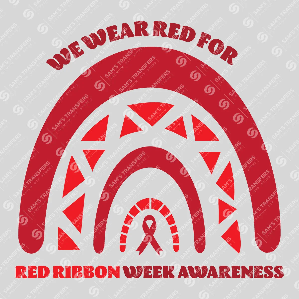 Apparel featuring a We Wear Red For Red Ribbon Week-themed DTF transfer.
