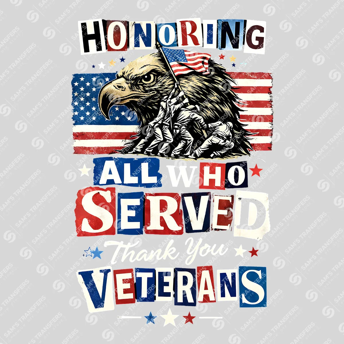 Apparel featuring a Honoring All Who Served-themed DTF transfer.