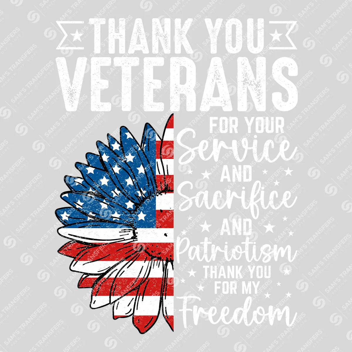 Apparel featuring a Thank You Veterans For Your Service-themed DTF transfer.