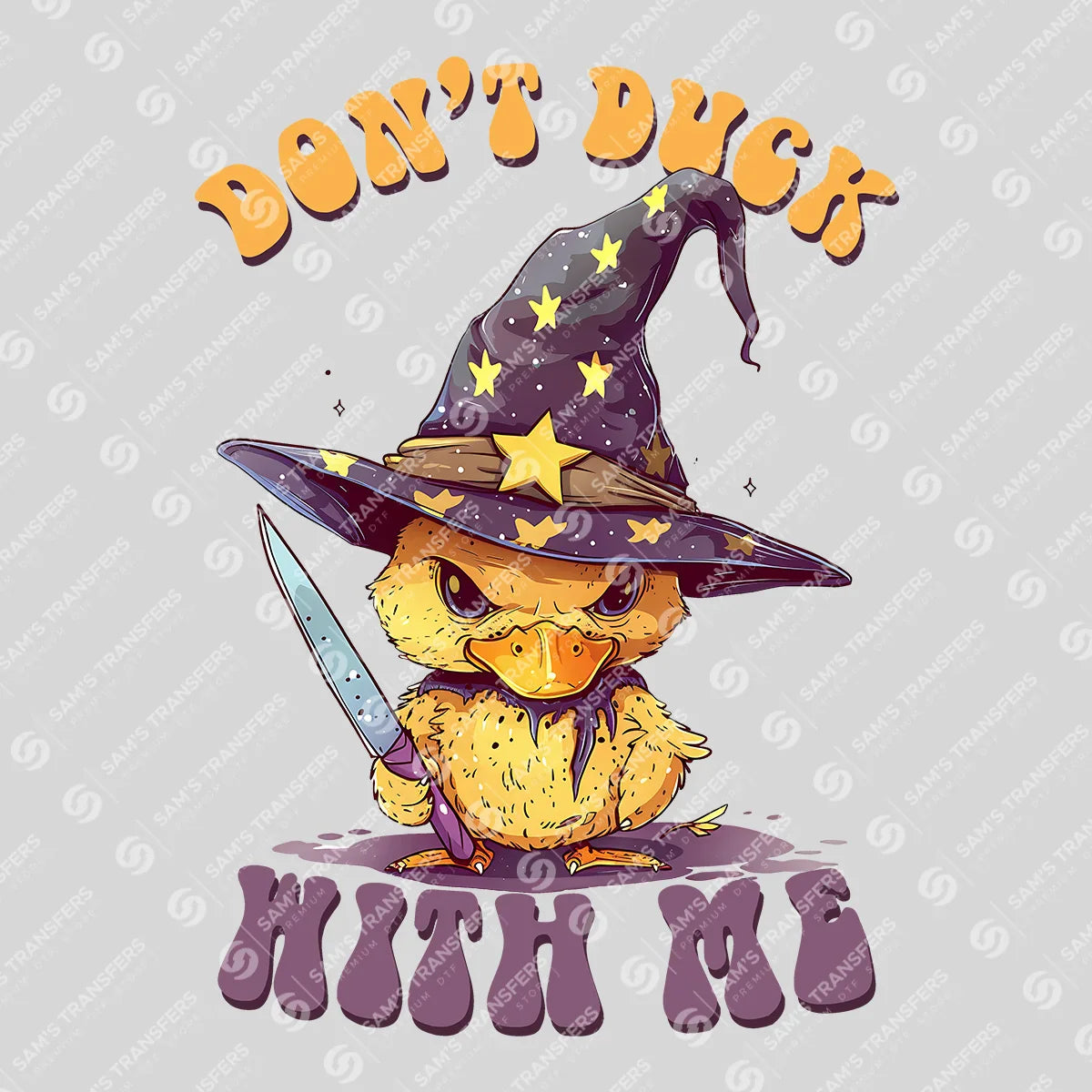 Apparel featuring a Don't Duck With Me-themed DTF transfer.