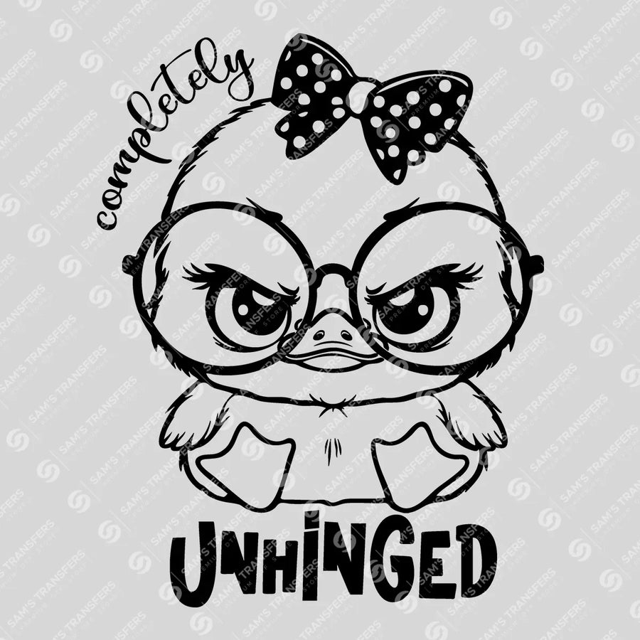 Completely Unhinged Ready-to-Press DTF Transfer | SAT11142