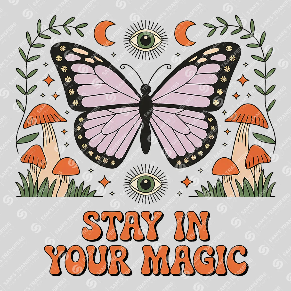Apparel featuring a Stay In Your Magic-themed DTF transfer.