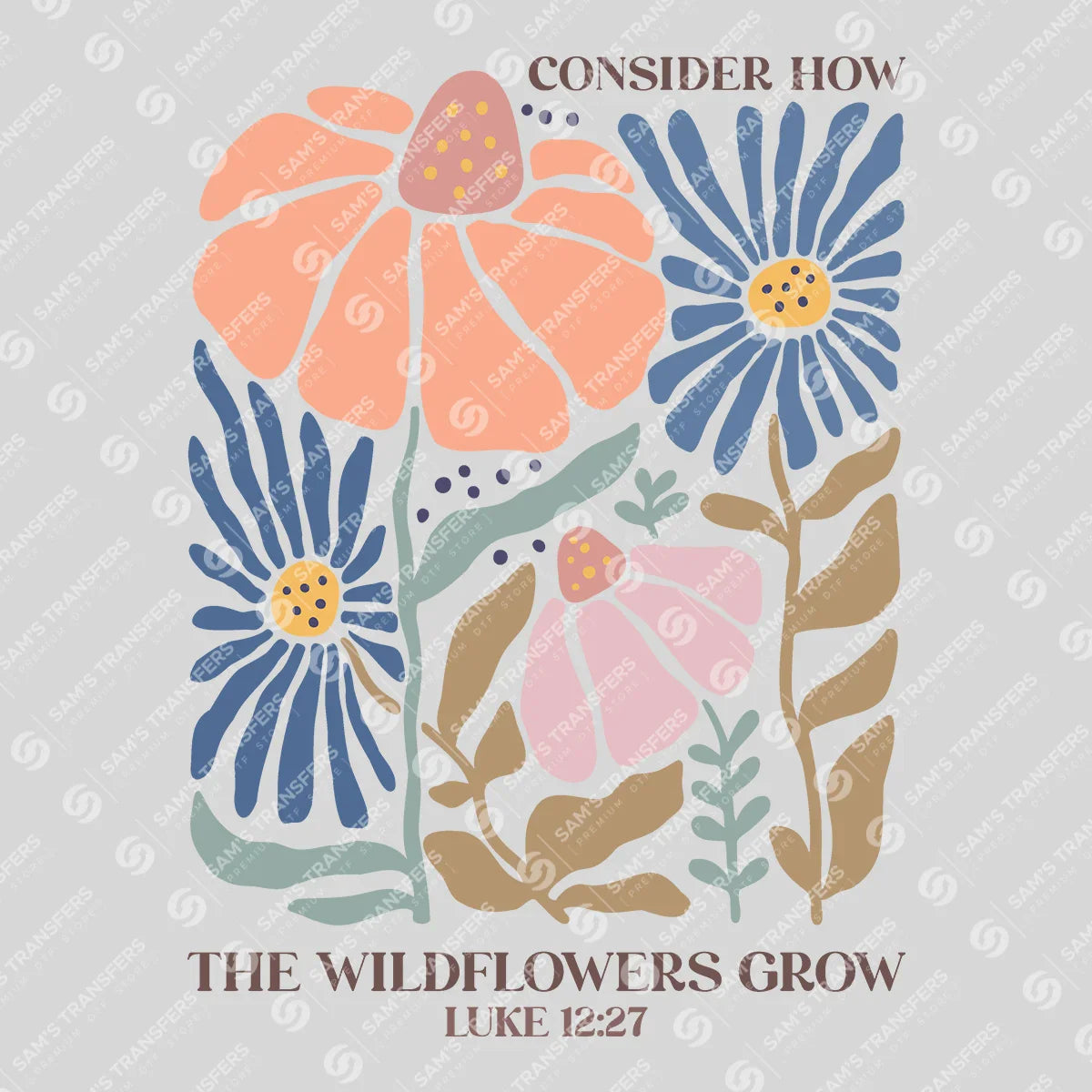 Apparel featuring a Consider How The Wildflowers Grow-themed DTF transfer.