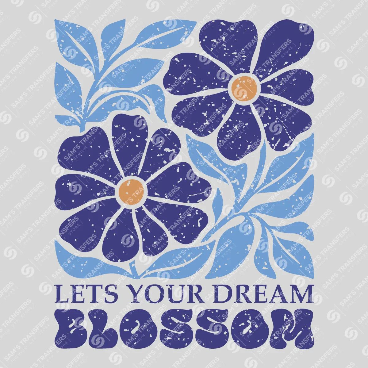 Apparel featuring a Let Your Dream Blossom-themed DTF transfer.