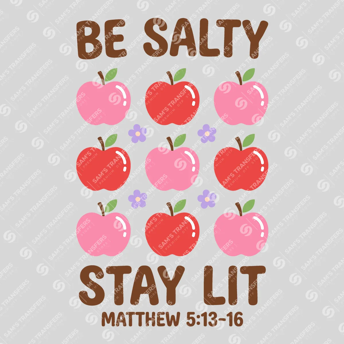 Apparel featuring a Be Salty Stay Lit-themed DTF transfer.