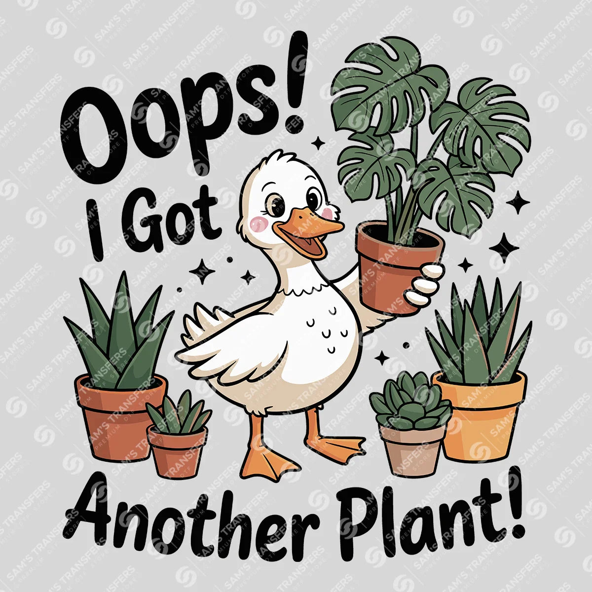 Apparel featuring a Oops I Got Another Plant-themed DTF transfer.