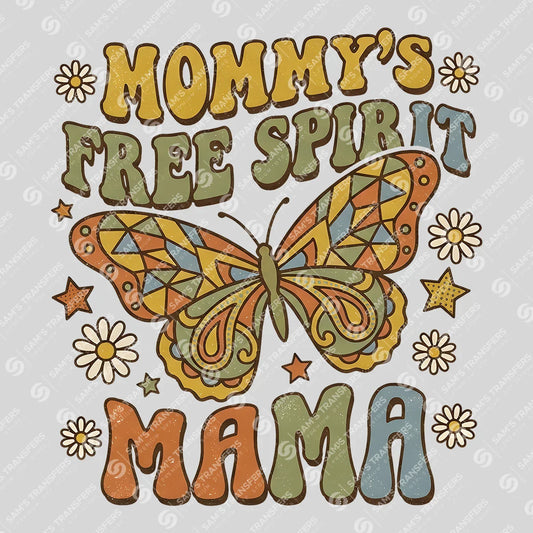 Apparel featuring a Mommy's Free Spirit Mama-themed DTF transfer.
