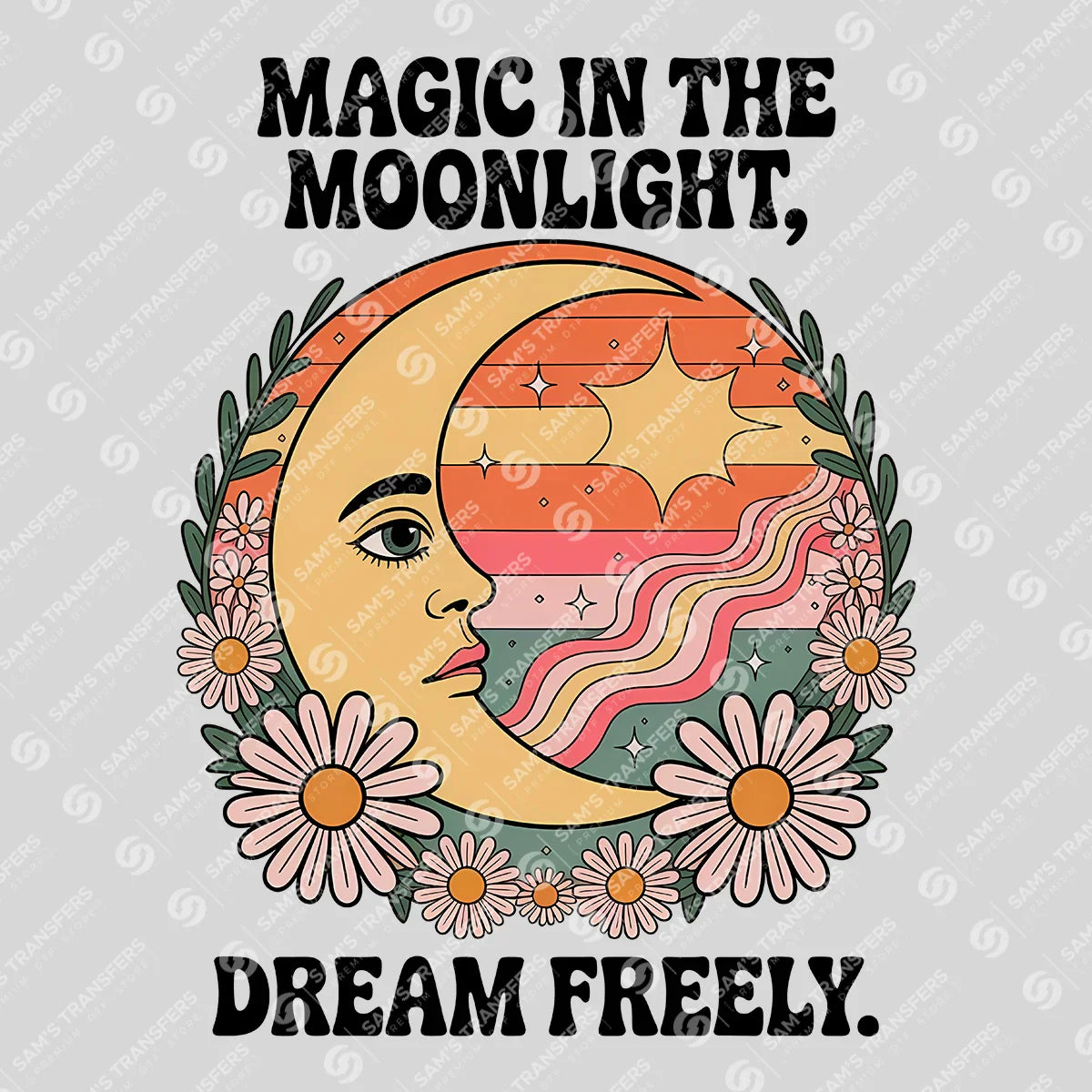 Apparel featuring a Magic In The Moonlight Dream Freely-themed DTF transfer.