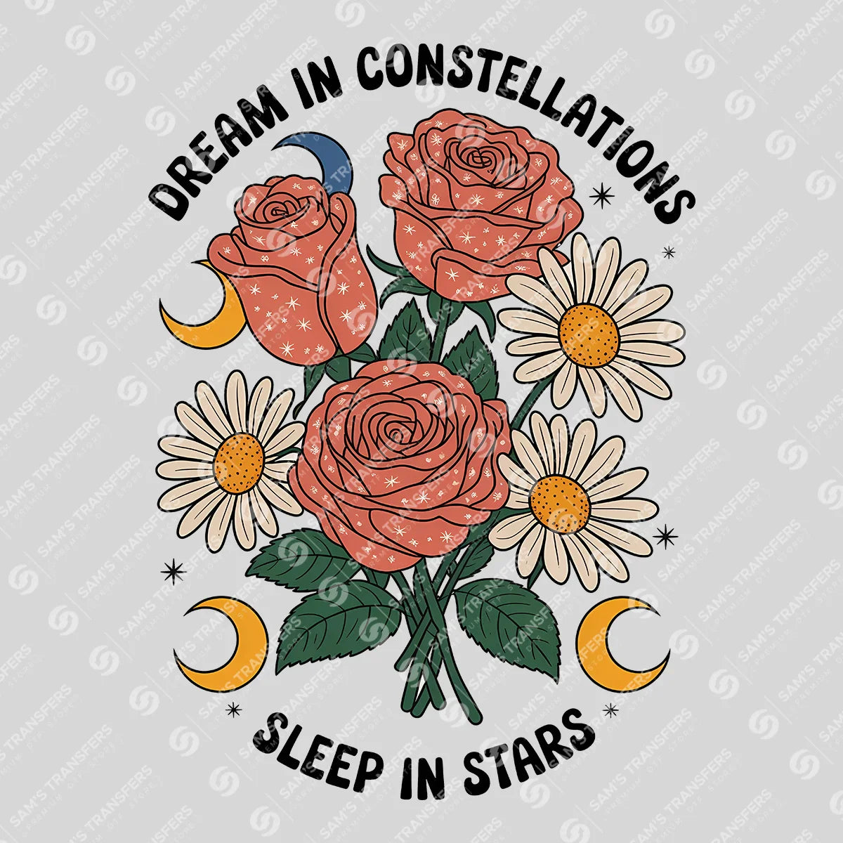 Apparel featuring a Dream In Constellations Sleep In Stars-themed DTF transfer.