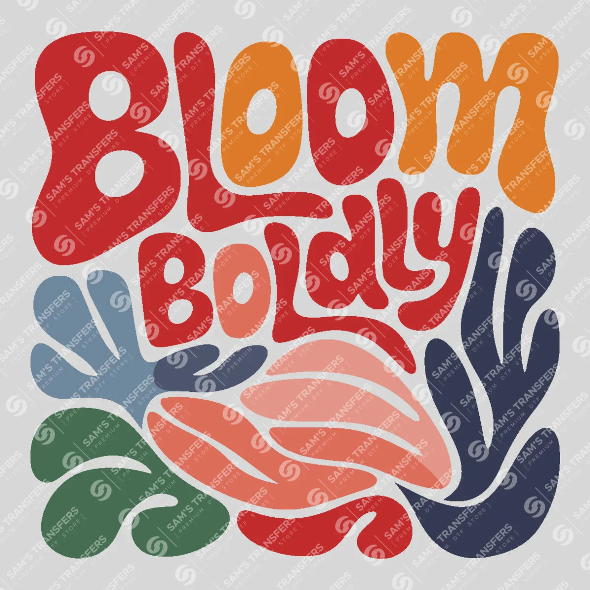 Apparel featuring a Bloom Boldly-themed DTF transfer.