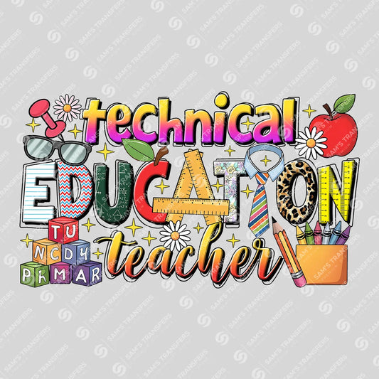 Apparel featuring a Technical Education Teacher-themed DTF transfer.