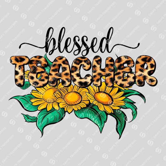 Apparel featuring a Blessed Teacher-themed DTF transfer.