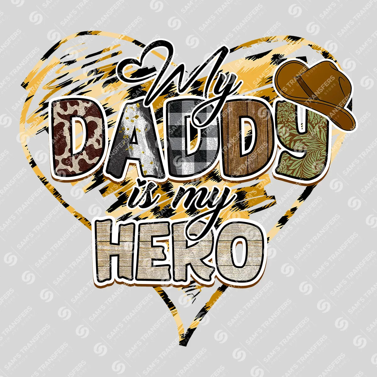 Apparel featuring a My Daddy Is My Hero-themed DTF transfer.