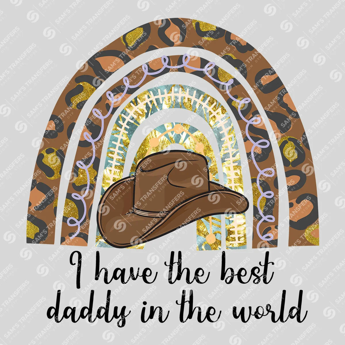 Apparel featuring a I Have The Best Daddy In The World-themed DTF transfer.