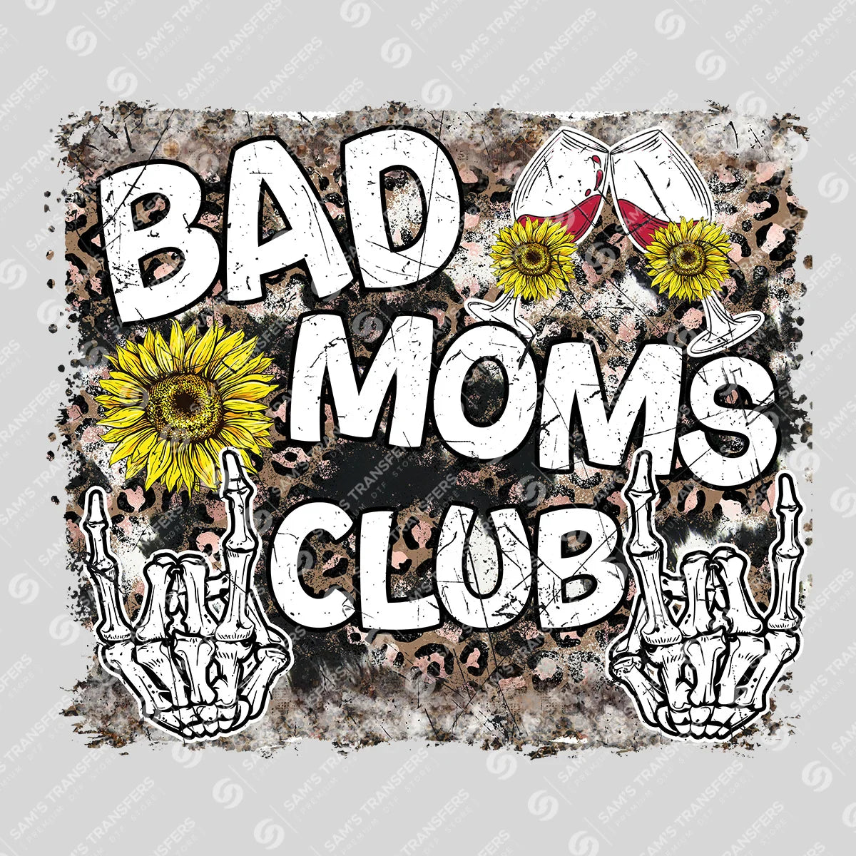 Apparel featuring a Bad Moms Club-themed DTF transfer.