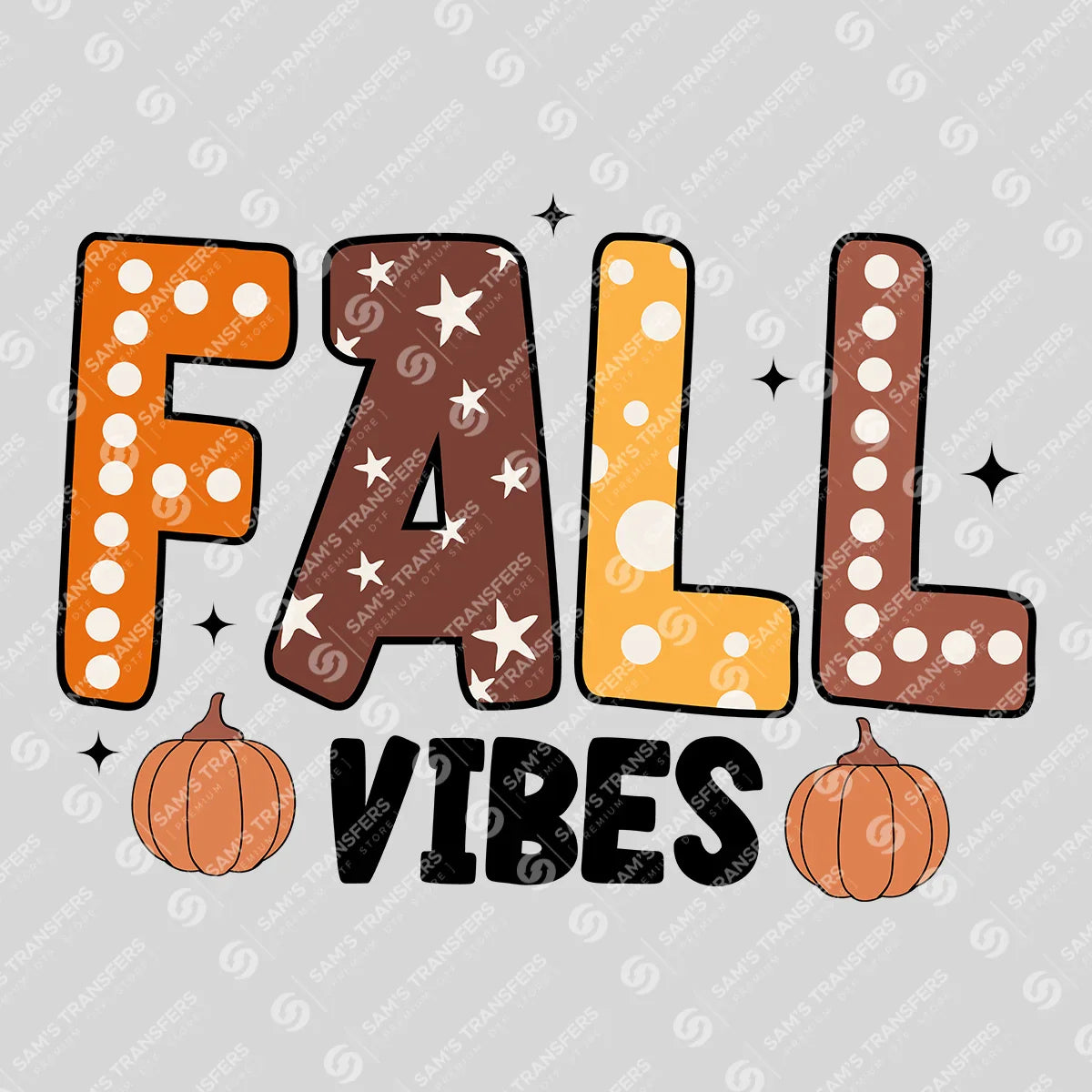 Apparel featuring a Fall Vibes-themed DTF transfer.
