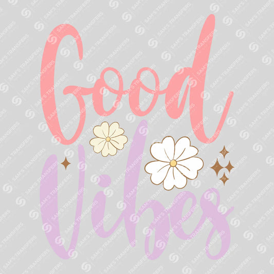 Apparel featuring a Good Vibes-themed DTF transfer.