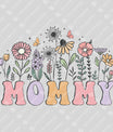 Floral MOMMY Ready-to-Press DTF Transfer