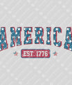America Est. 1776 Patriotic Ready-to-Press DTF Transfer