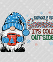 Snuggle Up Gnomies – It’s Cold Outside Winter DTF Transfer