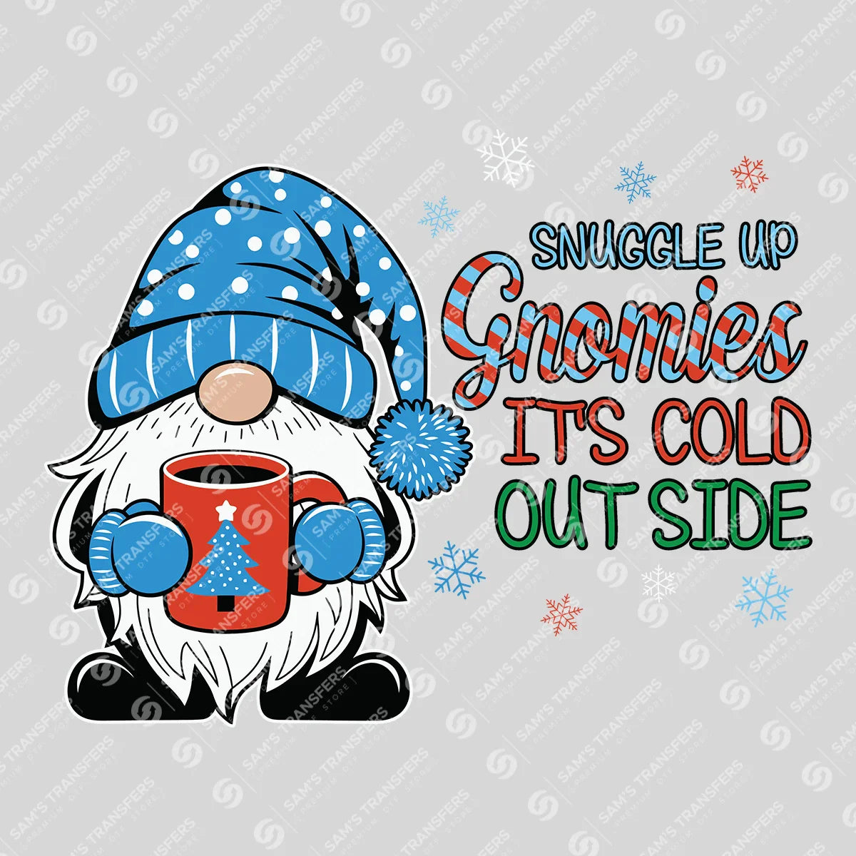 Snuggle Up Gnomies – It’s Cold Outside Winter DTF Transfer