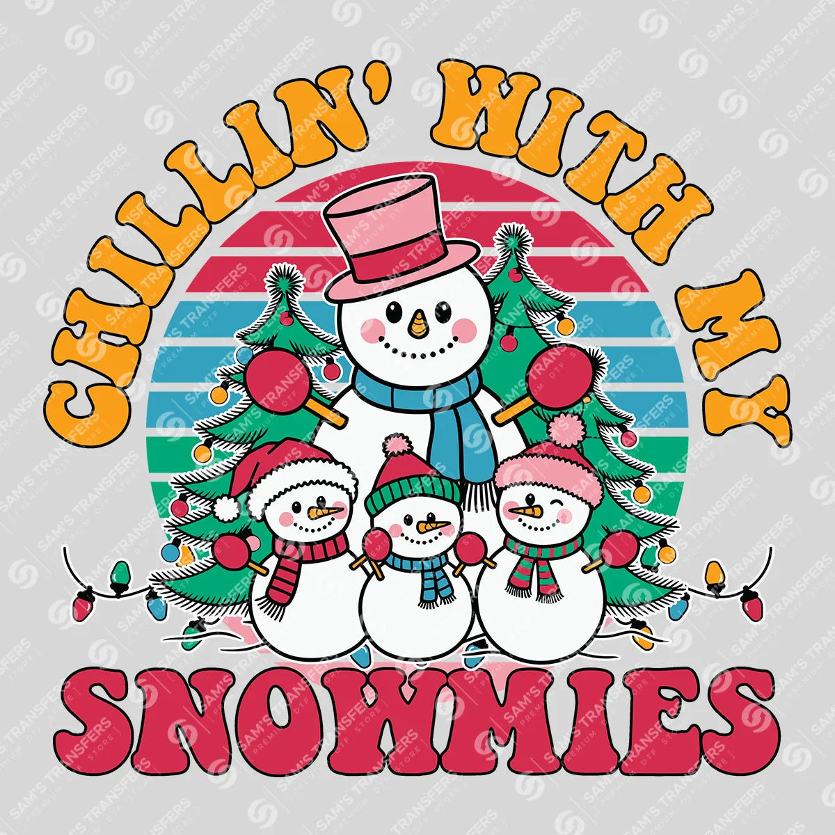 Chillin’ With My Snowmies – Retro Snowman Family DTF Transfer