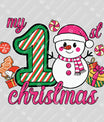 My 1st Christmas – Cute Snowman DTF Transfer