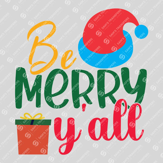 Be Merry Y’all – Southern Holiday Christmas Sweatshirt