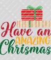 Have an Amazing Christmas – Festive Gift Box Holiday Sweatshirt